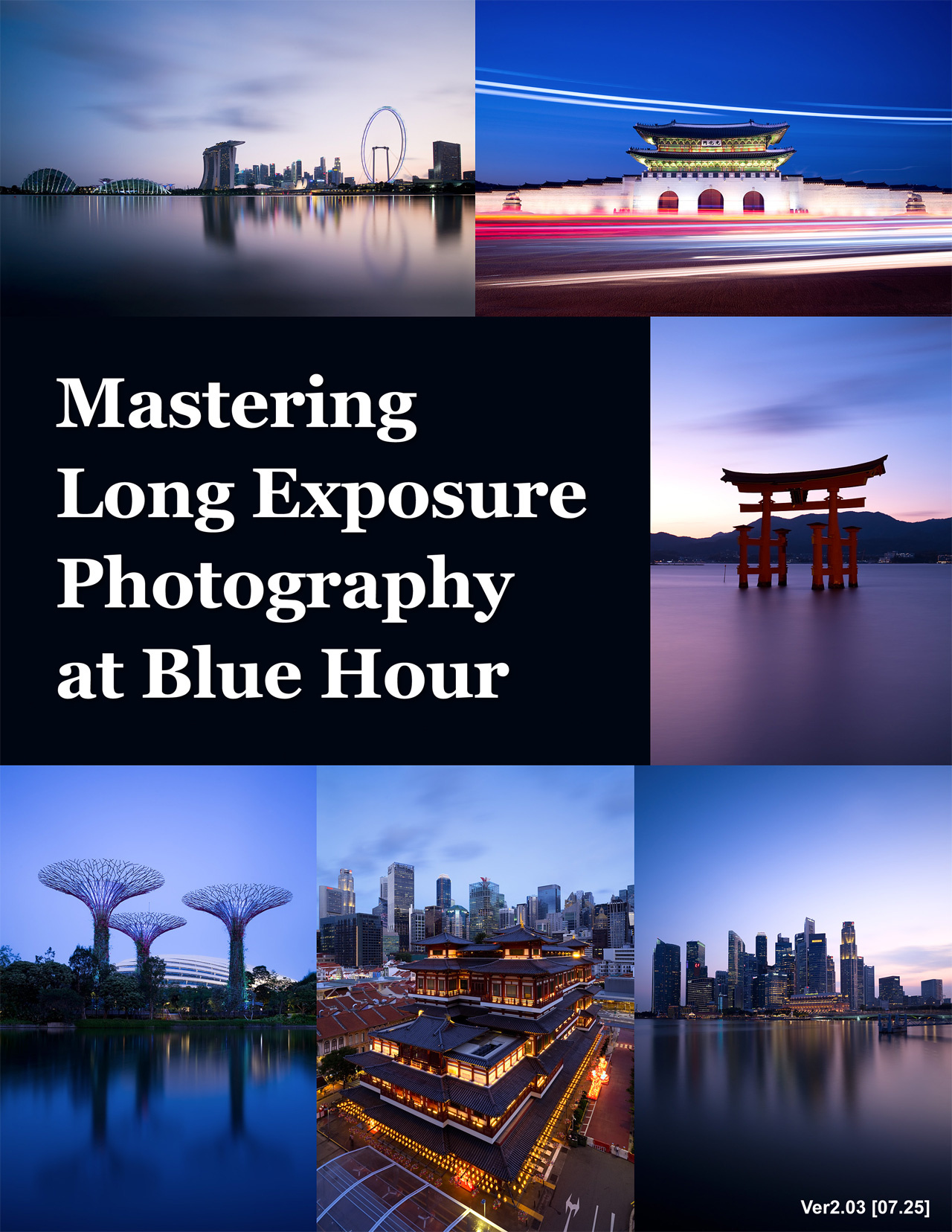 Mastering Long Exposure Photography at Blue Hour (PDF eBook) Mastering Long Exposure Photography at Blue Hour (PDF eBook)